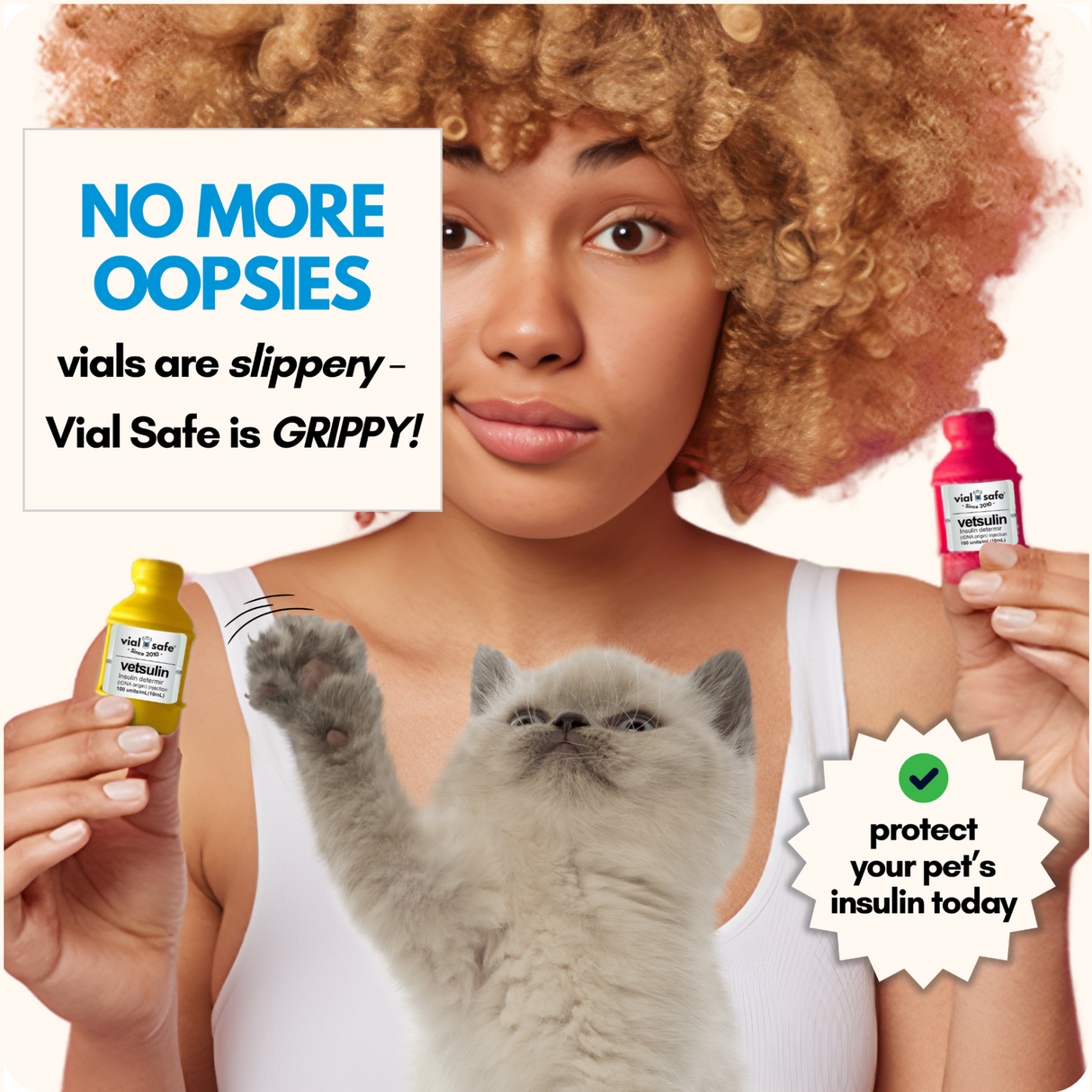 Woman holding Vial Safe for Pets Insulin Vial protector with a cat looking up, promoting Vial Safe.